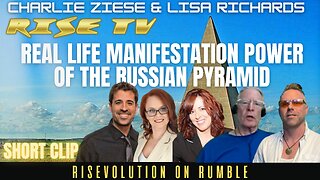 REAL LIFE STORIES OF POWER MANIFESTATION USING RUSSIAN PYRAMIDS W/ CHARLIE ZIESE & LISA RICHARDS