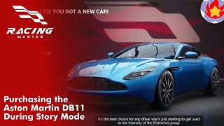 Purchasing the Aston Martin DB11 During Story Mode | Racing Master