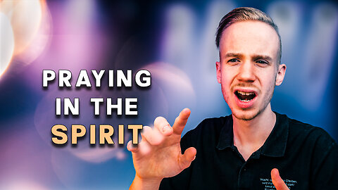 Pray Like THIS and The Holy Spirit Will Move Powerfully! | Praying in the Spirit