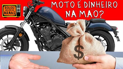 Qual moto é dinheiro na mão? Moto vira dinheiro? Rolou na Live de ARAKE