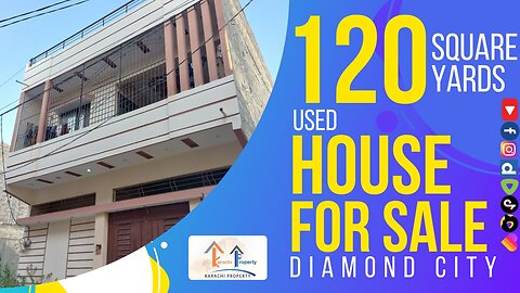 120 Square Yards Used Double Storey House For Sale in Diamond City Near Gulshan-e-Maymar