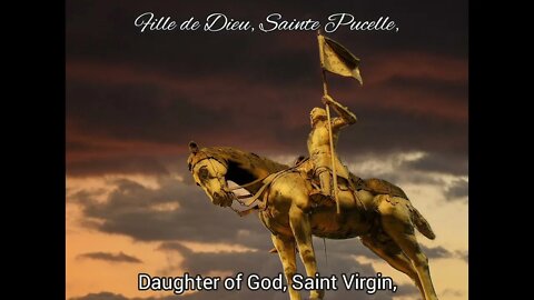 Chant à Sainte Jeanne d'Arc - French song to St Joan of Arc - Rappelle-toi