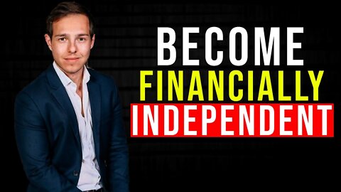 How To Become FINANCIALLY Independent | GRAHAM STEPHAN