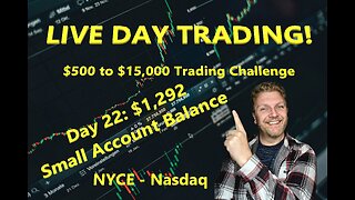 LIVE DAY TRADING | $500 Small Account Challenge Day 22 ($1,292) | S&P 500, NASDAQ, NYSE |