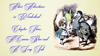 Alice's Adventures in Wonderland - Chapter 3, A Caucus-race and a Long Tale