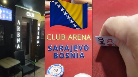 CASH POKER GAME CLUB ARENA SARAJEVO BOSNIA