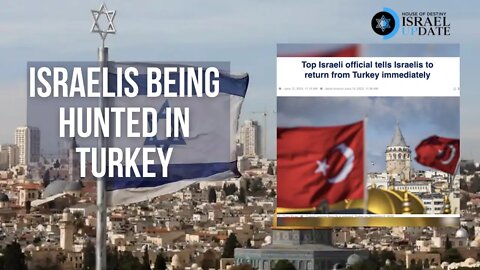 Israelis Being Hunted In Turkey, Biden To Visit Palestinians | Israel Update | HOD Network