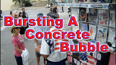 Bursting A Concrete Bubble