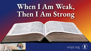 11 Nov 22, Bible with the Barbers: When I Am Weak, Then I Am Strong