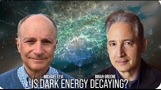 World Science Festival: Is Dark Energy Decaying?