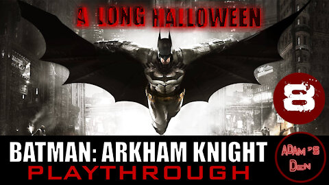 Batman: Arkham Knight Playthrough (Part 8) | Arcade