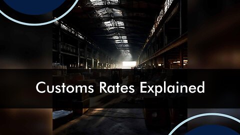 Demystifying Customs Rates of Exchange: How They Impact International Trade
