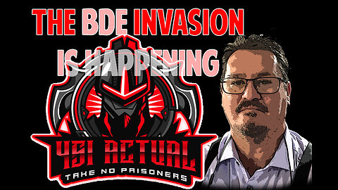 The BDE Invasion