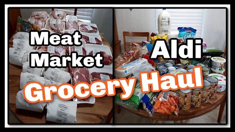 Aldi/Meat Market Grocery Haul I Biweekly Grocery Haul I Butcher's Grocery Haul