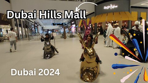 Exploring Dubai Hills Mall | One of The Best Mall in Dubai | Dubai Hills Mall Tour