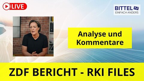 ZDF Bericht - RKI Files - Analyse und Kommentare - 12.05.2024