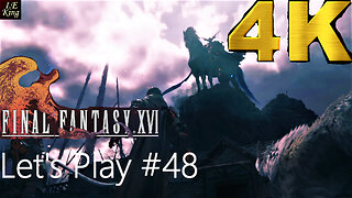 Final Fantasy 16 Pt 48 - Footfalls in Ash (B) - village of Eistla