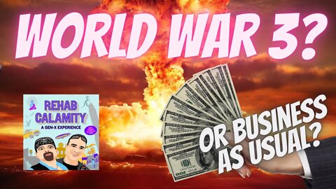 Is it Word War3? Or business as usual? #worldwar3