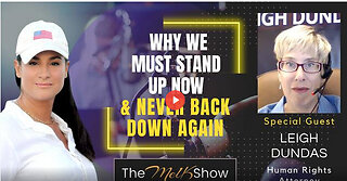 Mel K & Attorney Leigh Dundas | Why We Must Stand Up Now & Never Back Down Again | 9-5-23