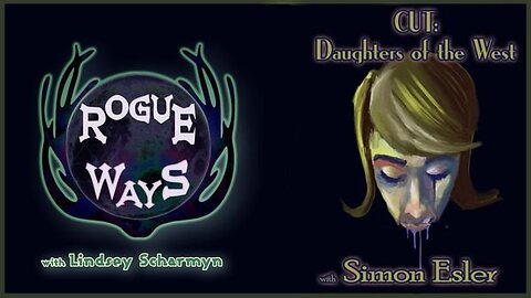 CUT: Daughters of the West with Simon Esler