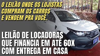 CONHEÇA O MAIS O MAIOR LEILÃO DE LOCADORAS DO BRASIL. *financia em até 60x e entrega em casa*