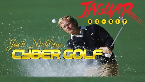 UNRELEASED PROTOTYPE: Jack Nicklaus Cyber Golf for the Atari Jaguar - Demo Gameplay from CES