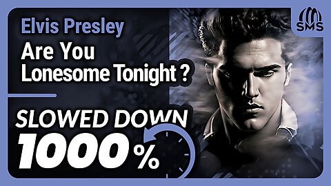 Elvis Presley - Are You Lonesome Tonight (But it's slowed down 1000%)