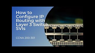 How to Configure IP Routing with Layer 3 Switch SVIs