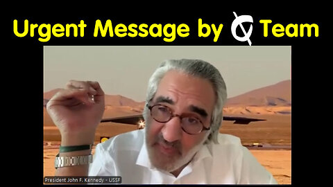 Urgent Message by Q Team - Pascal Najadi Great