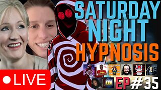 JK Rowling MOCKS GAY Activists, WOKE BudLight VP FIRED | Saturday Night Hypnosis #35