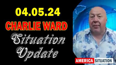 Charlie Ward Situation Update Apr 5: "Charlie Ward Daily News With Paul Brooker & Drew Demi"