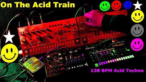 On The Acid Train-138 BPM Acid Techno - Behringer TD-3 RD-6 - Roland TR-6S - Korg Monotribe - VD400