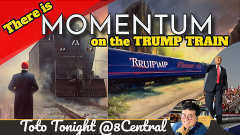 Toto Tonight LIVE 3/23/23 "MOMENTUM on the Trump Train - Can you feel it?