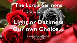 Light or Darkness... It is your Choice ❤️ Jesus Christ elucidates Matthew 22:1-14