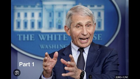 The Real Anthony Fauci Part 1 of 4-- Shared video from Jeff Hayes