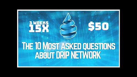 Top 10 Questions about DRIP NETWORK