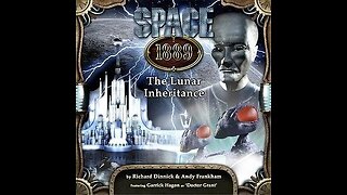 Space 1889 (part4) - Lunar inheritance