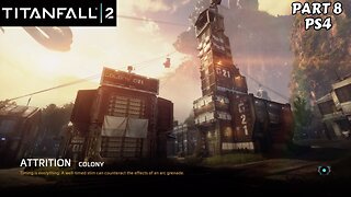 Titanfall 2: Multiplayer Gameplay PS4 - Part 8
