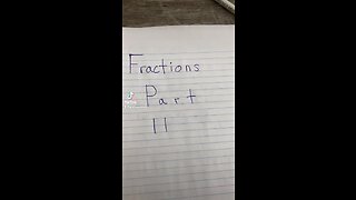 Fractions Part 2