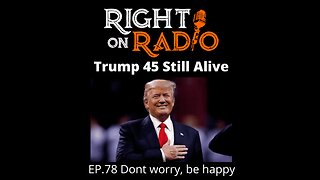 Right On Radio Episode #78 - Don't Worry Be Happy (January 2021)