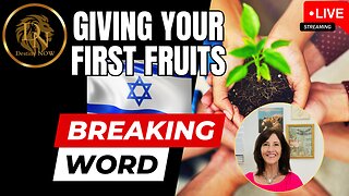 Giving Your First Fruits