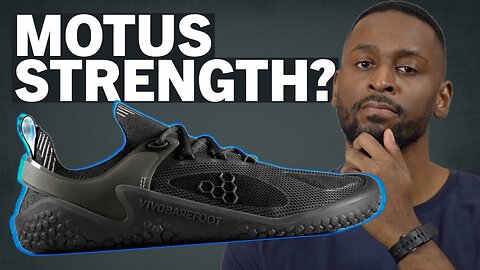 Don't Buy The Vivobarefoot Motus Strength Before You Watch This!