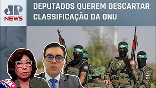 Parlamentares pedem que Brasil defina Hamas como grupo terrorista; Kramer e Vilela analisam
