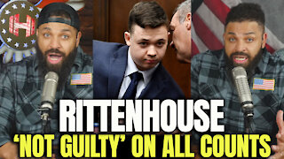 Rittenhouse 'Not Guilty' On All Counts