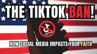 Episode 51: The Tiktok Ban