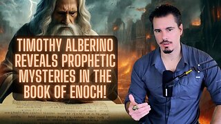 EXPLOSIVE Secrets of Enoch Finally Exposed! | Timothy Alberino | TSR 353