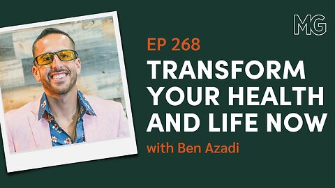 A BS Free Blueprint for Optimal Health with Ben Azadi | The Mark Groves Podcast