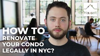 How to Renovate Your Condo Legally in NYC