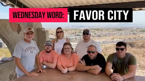 Wednesday Word: Favor City