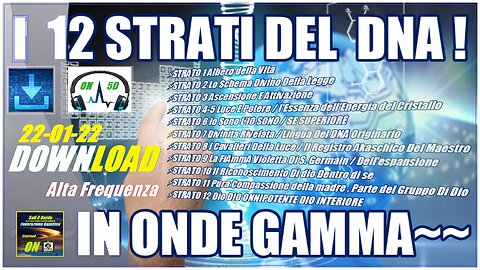 i 12 strati del DNA - Kryon - IN ONDE GAMMA -